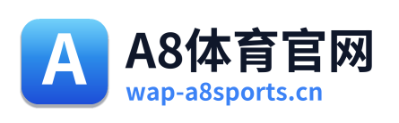 A8体育官网